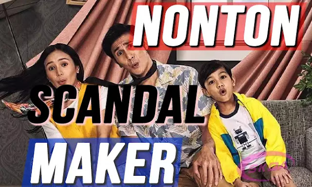Nonton Film Scandal Makers 2023 Indonesia Full Movie