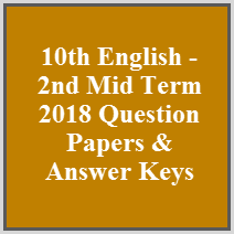 10th English - 2nd Mid Term 2018 Question Papers & Answer Keys 