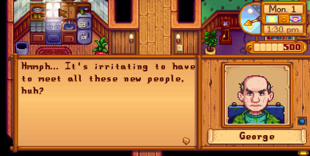 George Stardew Valley first meeting dialogue "Hmmph... It's irritating having to meet all these new people, huh?"