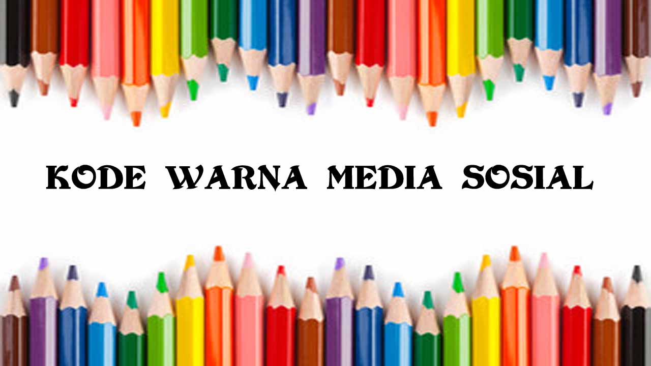 Kode Warna Media Sosial I