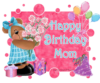 Happy Birthday Mom, part 1