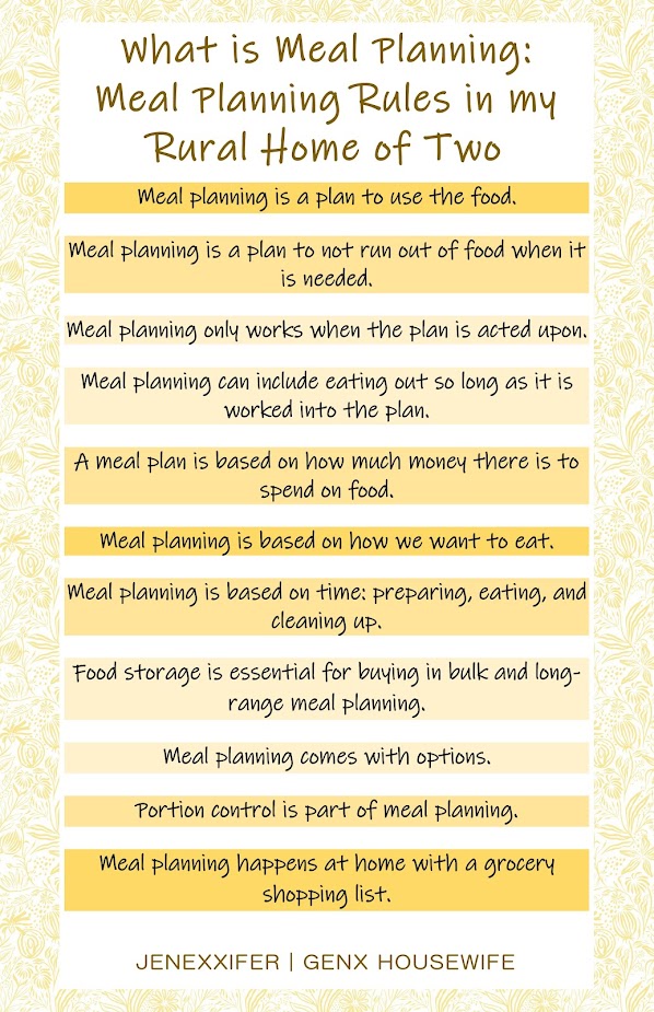 What is Meal Planning: Meal Planning Rules in my Rural Home of Two (JenExxifer | GenX Housewife)