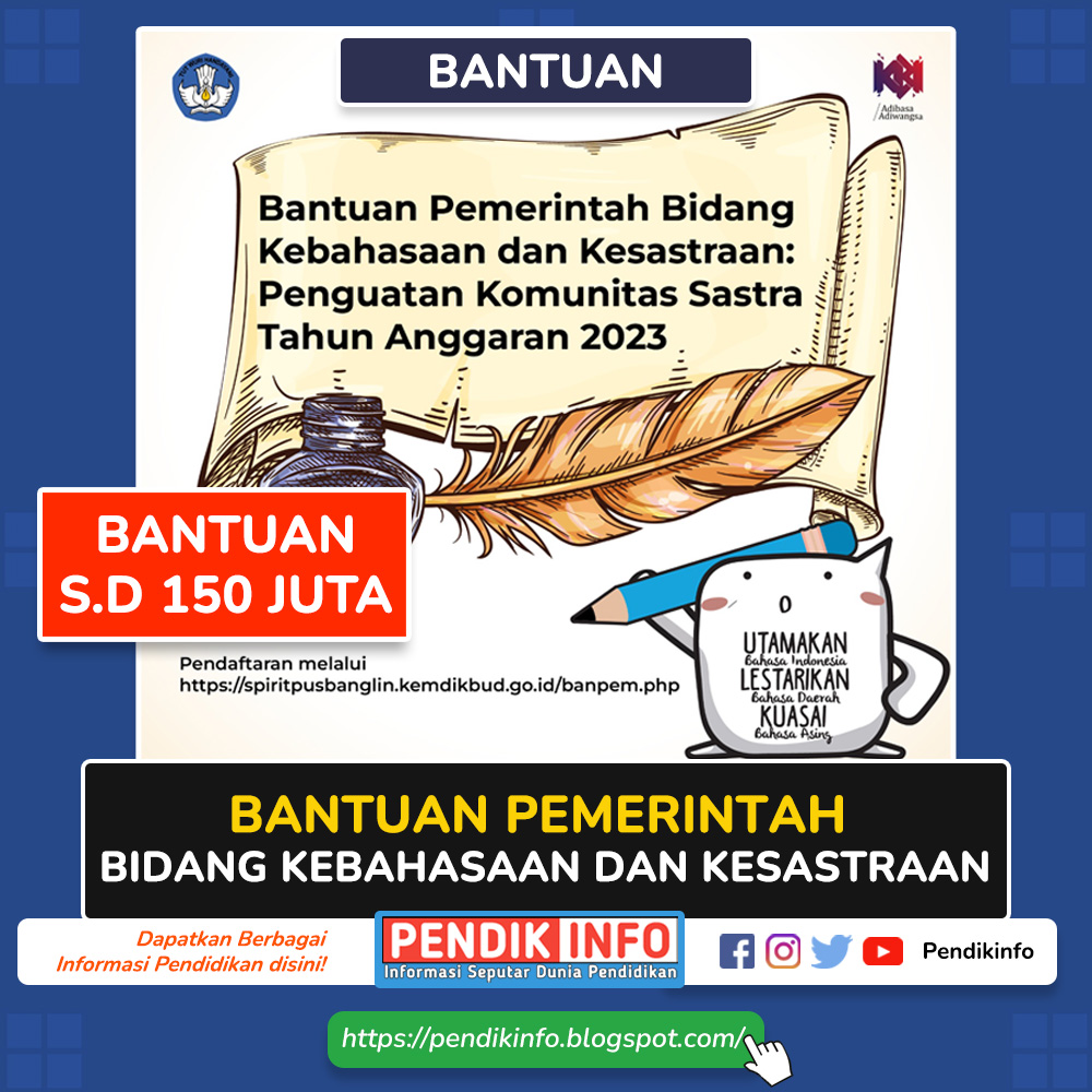 Bantuan Pemerintah Bidang Kebahasaan dan Kesastraan Sudah Dibuka, Ini Informasinya