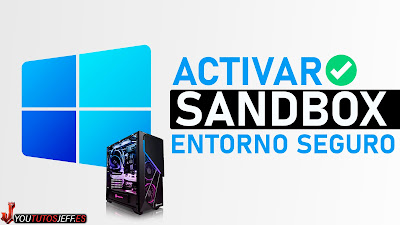 activar sandbox windows 11