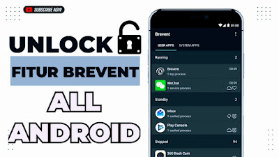 4 Cara Menggunakan Aplikasi BREVENT Terbaru Android 10/11/12/13/14
