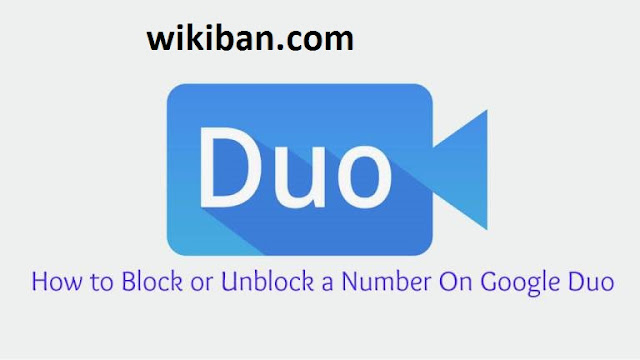how to block or unblock a number on google duo