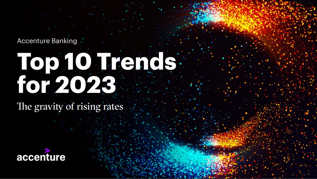 Accenture: Las 10 tendencias que marcarán al sector bancario en 2023