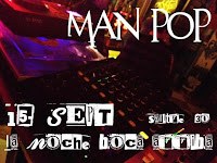 Man Pop en La Noche Boca Arriba