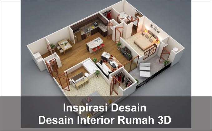 desain interior rumah 3d