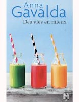 http://exulire.blogspot.fr/2016/05/des-vies-en-mieux-anna-gavalda.html