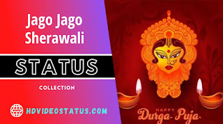 Jago Jago Sherawali Status Video Download - hdvideostatus.com