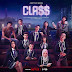 Class Netflix Original Web Series Download Vegamovies [480p 720p 1080p HD]