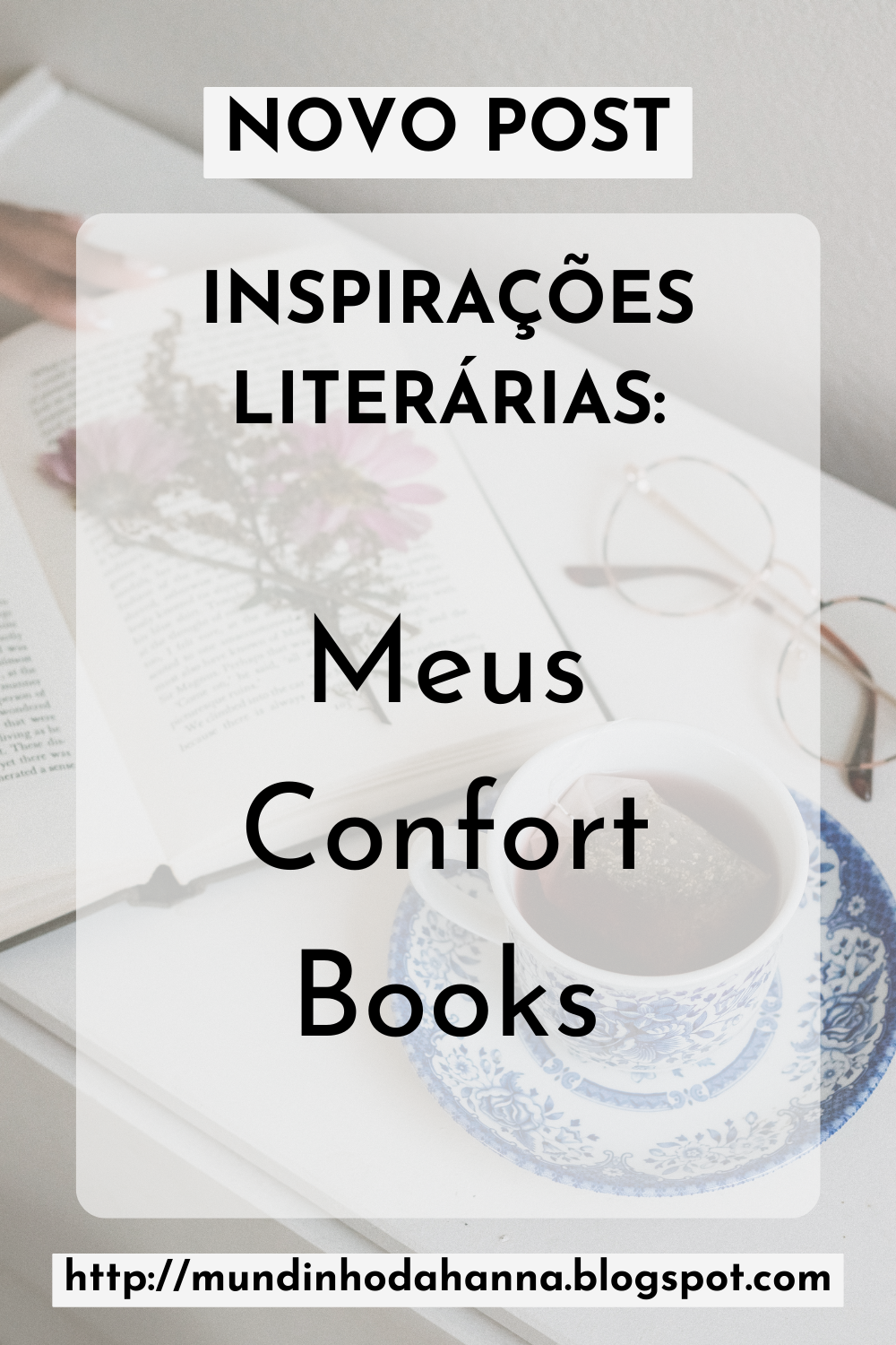 Inspirações Literárias | Meus "Confort books"