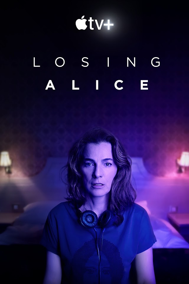 Losing Alice (Serial 2021) trailer și detalii