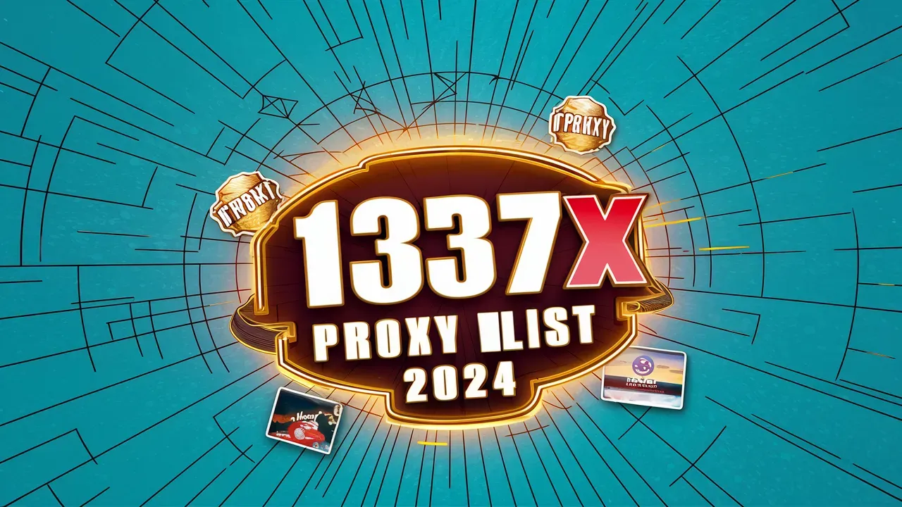 1337x Proxy List 2024