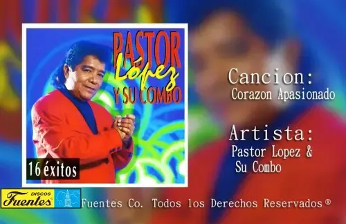 Corazon Apasionado | Pastor Lopez Lyrics