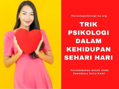 trik-psikologi-dalam-kehidupan-sehari-hari