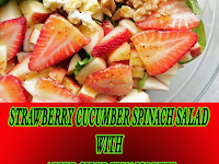 STRAWBERRY CUCUMBER SPINACH SALAD WITH APPLE CIDER VINAIGRETTE