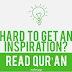 Get Inspiration with Quran