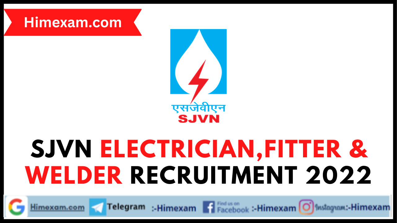 SJVN Electrician,fitter & Welder Recruitment 2022
