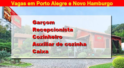 Rede de Restaurantes abre vagas em Porto Alegre e Novo Hamburgo