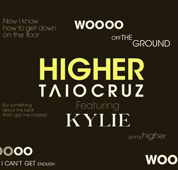 Taio Cruz ft. Kylie Minogue - Higher Lyrics