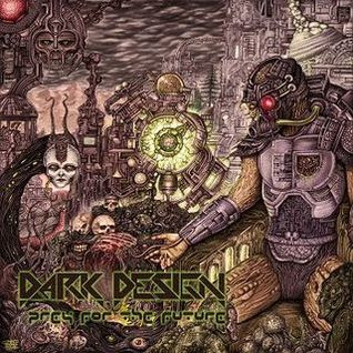 Ο δίσκος των Dark Design "Prey for the Future"