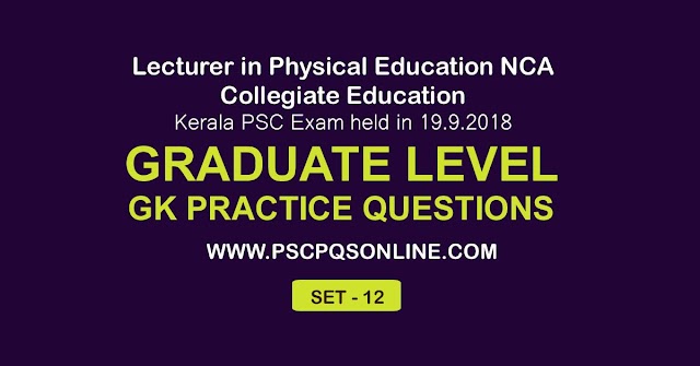Graduate Level GK Practice Questions - Set 12