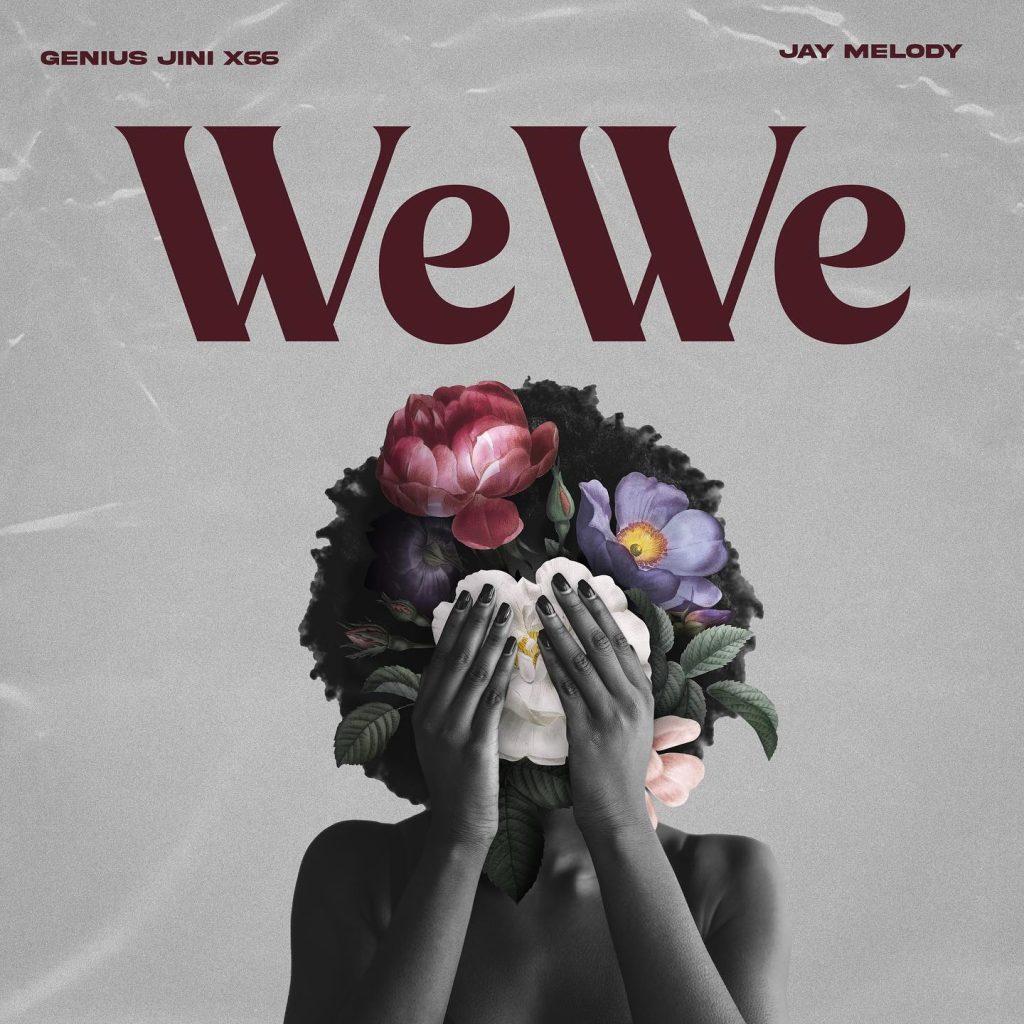 Download Audio Mp3 | GENIUSJINI X66 Ft. Jay Melody – Wewe