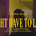 Cynful Bliss - "Might Have To Leave" Video {Dir. By @A1Vision} @Cinnylivin_