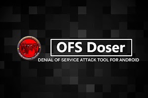 OFS Doser - Tool Denial of Service Attack Android