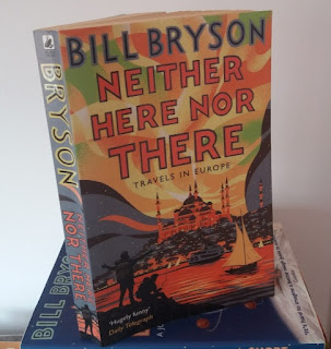 Neither Here Nor There by Bill Bryson