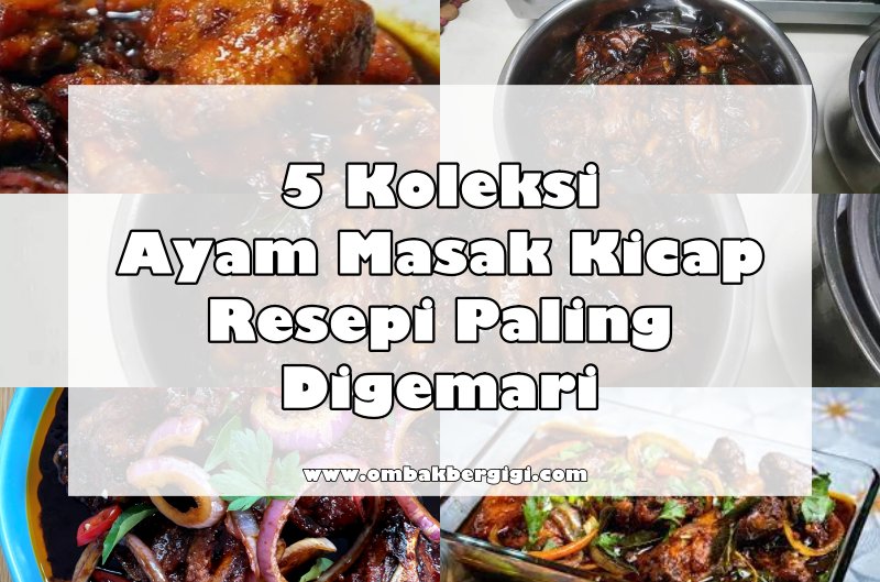 Ayam Masak Kicap