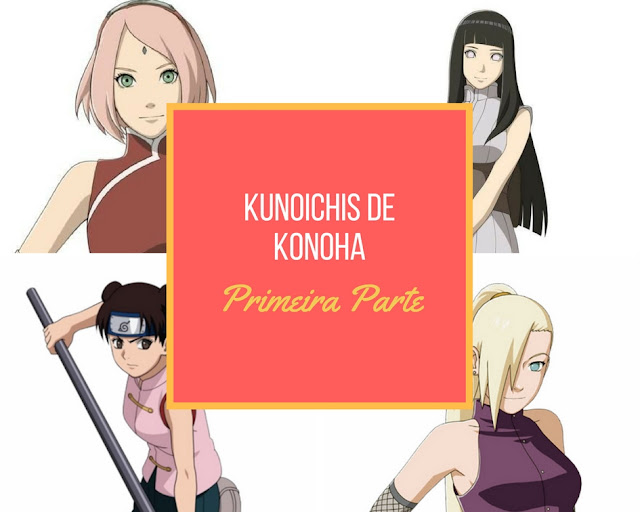 kunoichis-de-konoha-primeira-parte