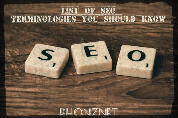 List of SEO Terminologies You Should Know