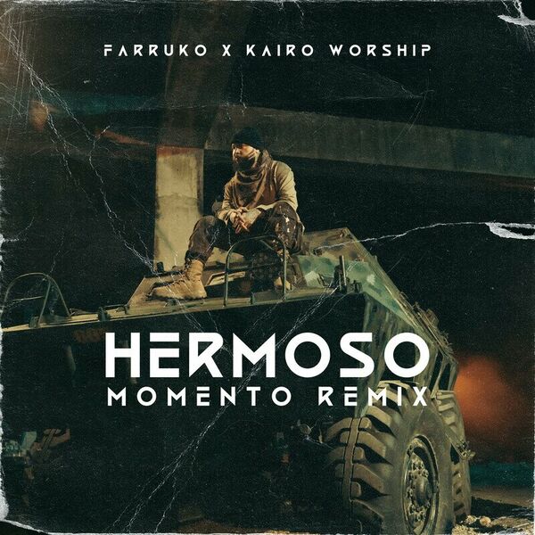 Farruko – Hermoso Momento (Remix) (Feat.Kairo Worship) (Single) 2023