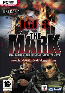 igi3 the mark free download www.fulldownload4all.blogspot.com