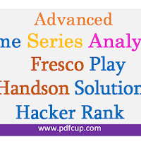 Advanced Time Series Analysis Fresco Play Hands on Solution Hacker Rank