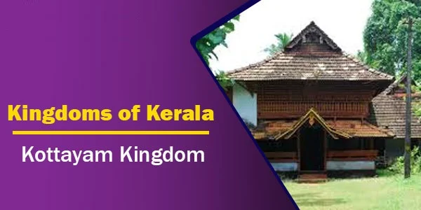Kottayam Kingdom | Kingdoms of Kerala