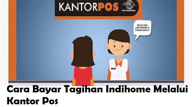 Cara Bayar Tagihan IndiHome