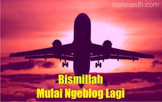 Mulai Ngeblog Lagi