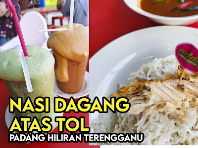 Nasi Dagang Atas Tol Padang Hiliran Terengganu