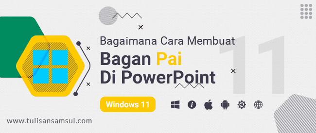 Cara Membuat Bagan Pai di PowerPoint?