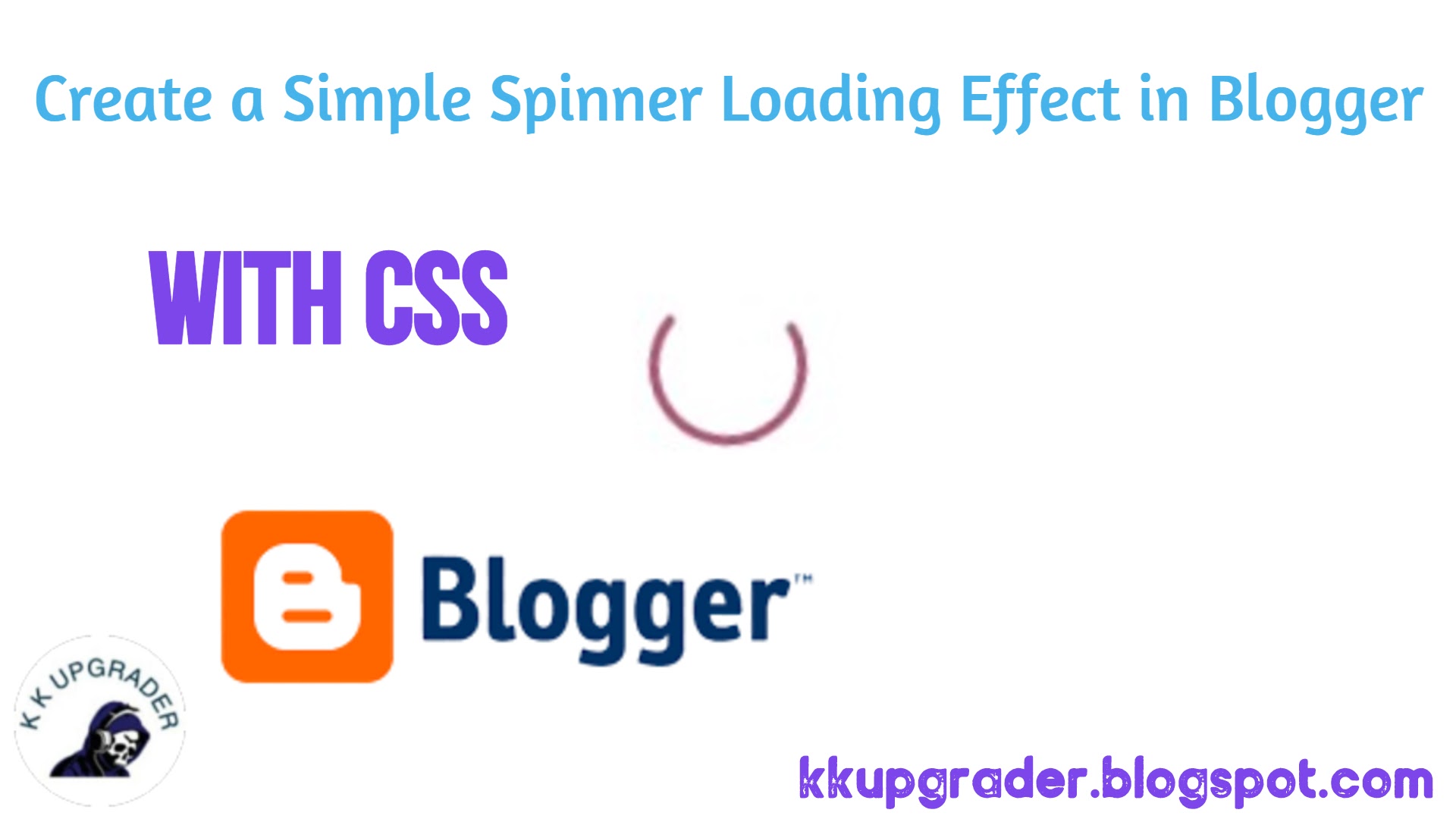 Create Simple Spinner Loading Effect in Blogger