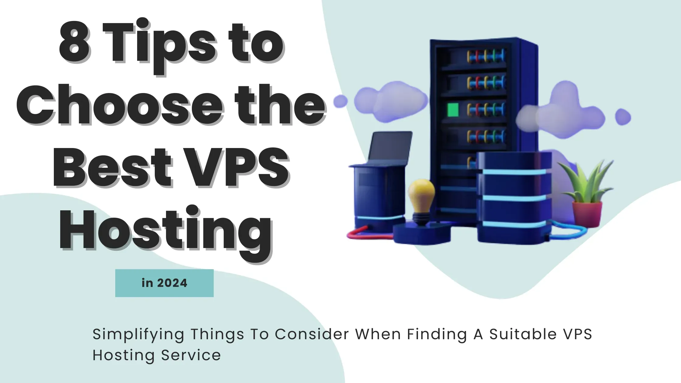 Tips for Finding A Suitable VPS Hosting Service