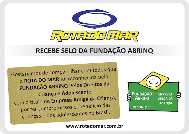 Rota do Mar recebe selo da ABRINQ