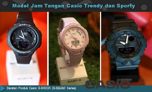Model Jam Tangan Casio Trendy dan Sporty - Blog Mas Hendra