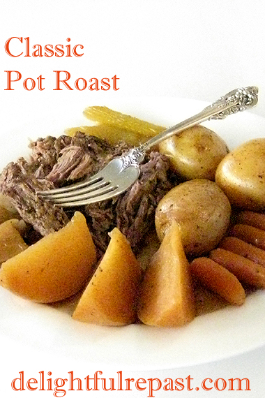 Classic Pot Roast - One-Pot Comfort Food Dinner / www.delightfulrepast.com