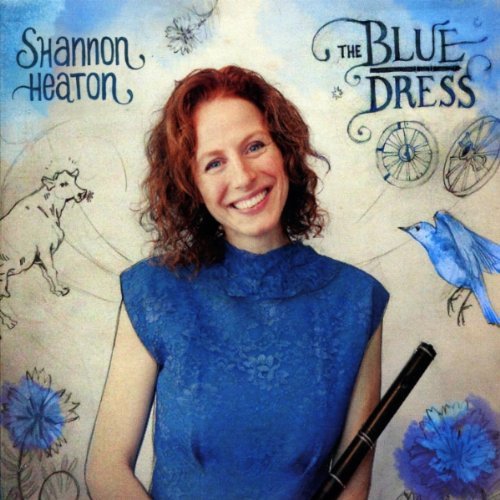 Shannon Heaton The Blue Dress 2010 East Records