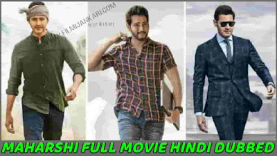 Maharshi Full Movie In Hindi Dubbed Download Mp4moviez